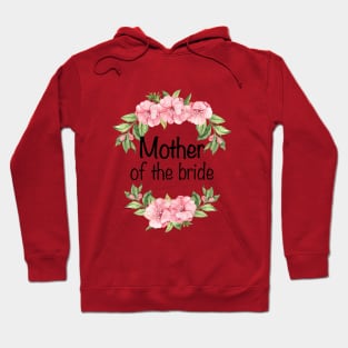 Wedding Gift for Bride Mom Mother of the Bride Hoodie